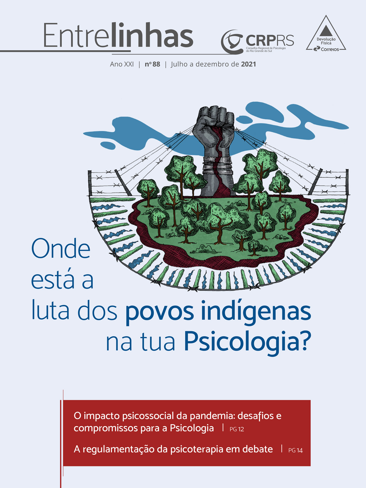 ONDE ESTÁ A LUTA DOS POVOS INDÍGENAS NA TUA PSICOLOGIA?